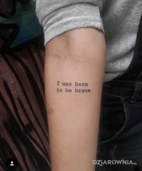 Tatuaż być odważnym - napisy