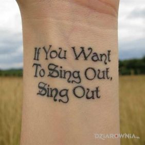 If You Want To Sing Out, Sing Out