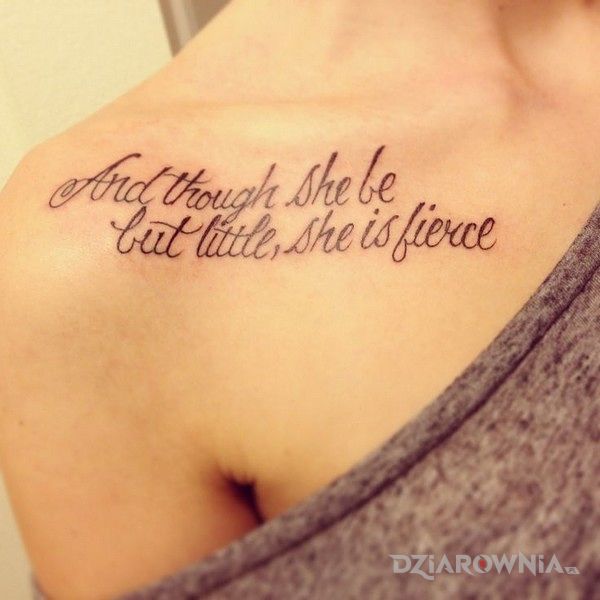 Tatuaż and though she be but little she is fierce - napisy