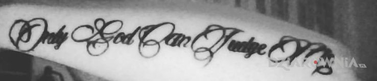 Tatuaż only god can judge me - napisy